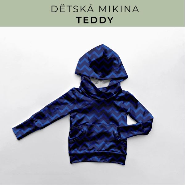 DĚTSKÝ střih - Mikina Teddy
