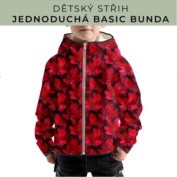 Dětský střih - jednoduchá dětská BASIC  bunda