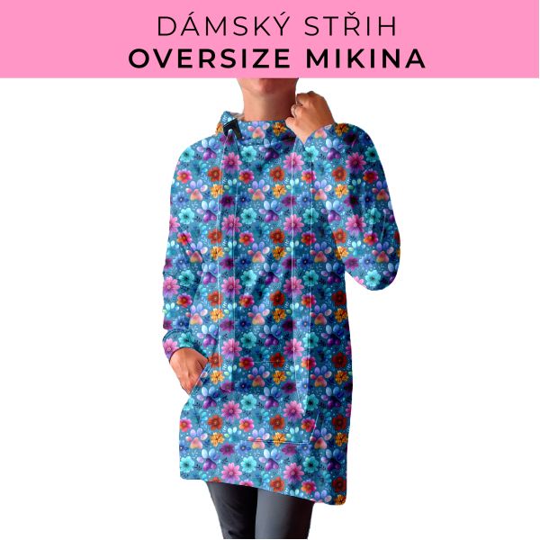 DÁMSKÝ střih - Oversize mikina