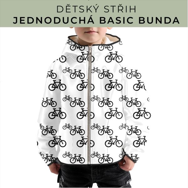 Dětský střih - jednoduchá dětská BASIC  bunda