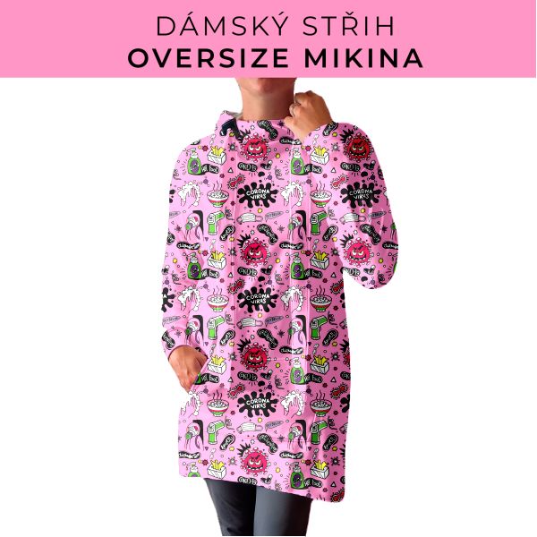 DÁMSKÝ střih - Oversize mikina