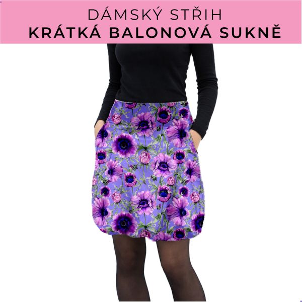 Dámský střih - balonová krátká sukně