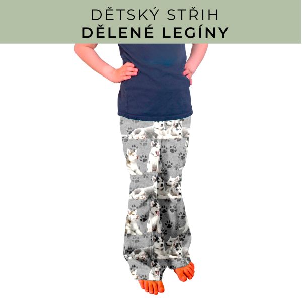 Dětský střih - Dělené legíny