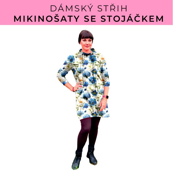 Dámský střih - mikinové šaty se stojáčkem
