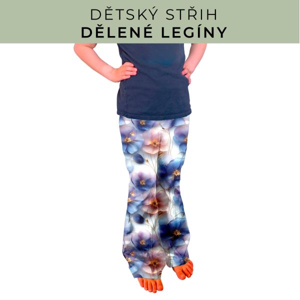 Dětský střih - Dělené legíny