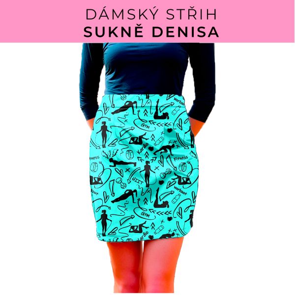 Dámský střih - Dámská sukně Denisa