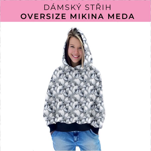 Dámský střih - mikina Meda