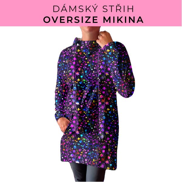 DÁMSKÝ střih - Oversize mikina