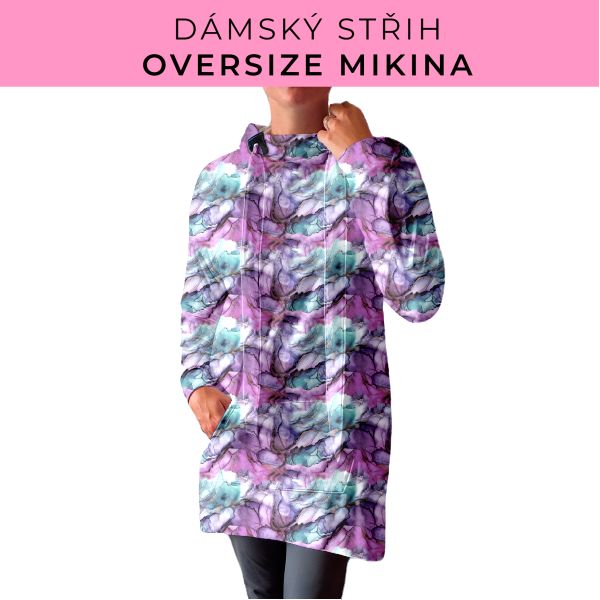 DÁMSKÝ střih - Oversize mikina