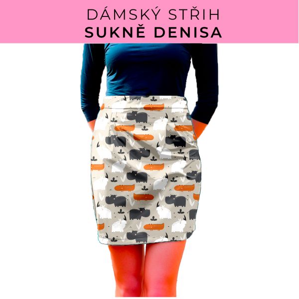 Dámský střih - Dámská sukně Denisa