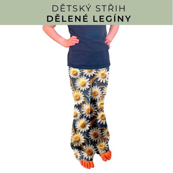 Dětský střih - Dělené legíny