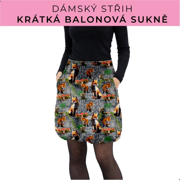 Dámský střih - balonová krátká sukně