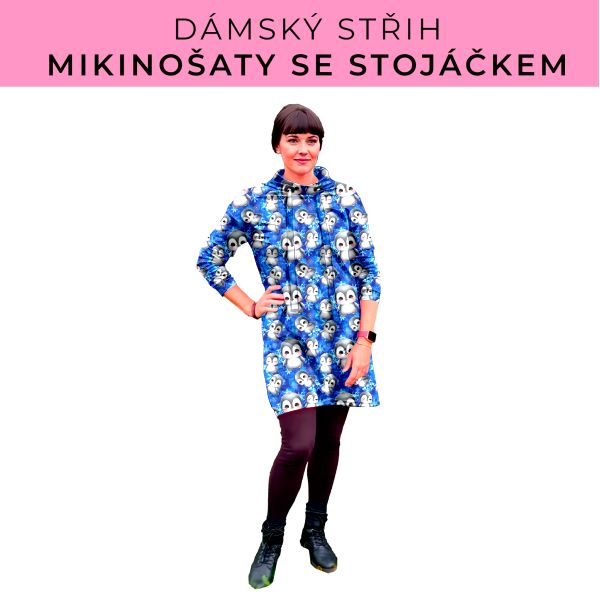 Dámský střih - mikinové šaty se stojáčkem