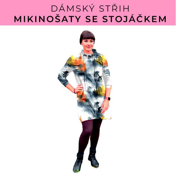 Dámský střih - mikinové šaty se stojáčkem