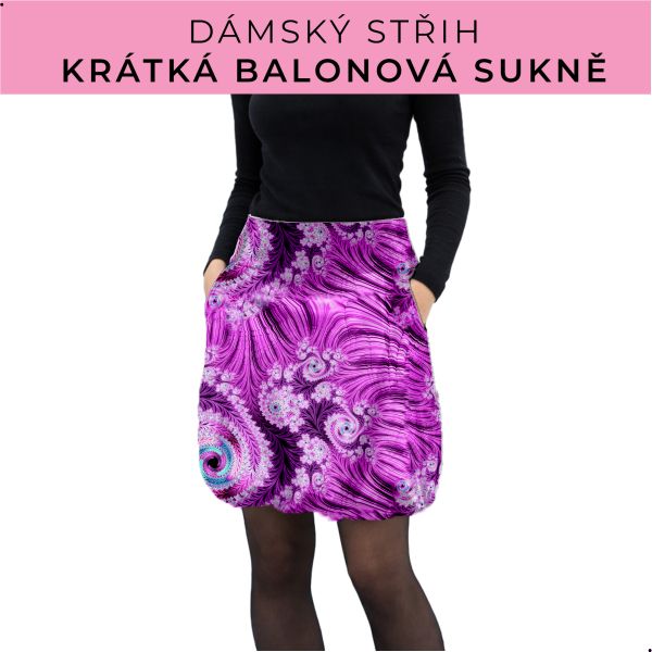 Dámský střih - balonová krátká sukně