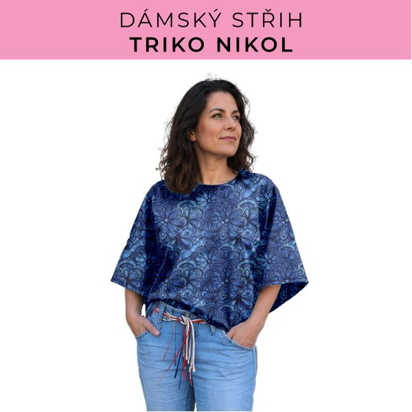 Dámský střih -  triko Nikol
