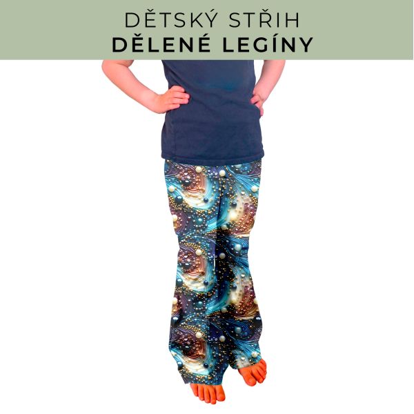 Dětský střih - Dělené legíny