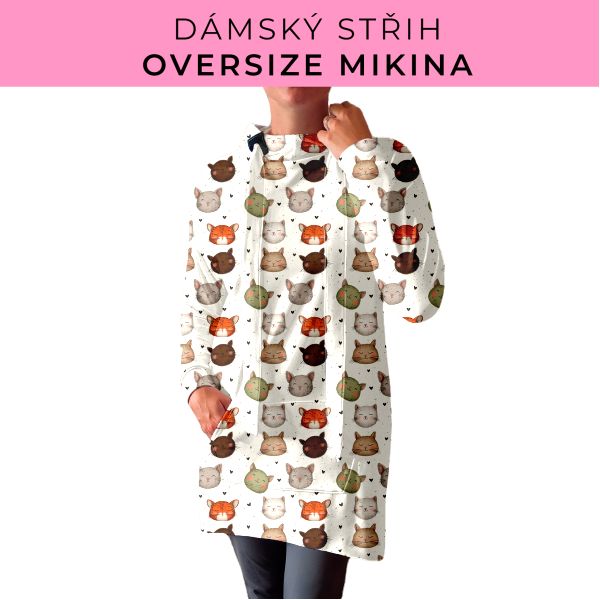 DÁMSKÝ střih - Oversize mikina