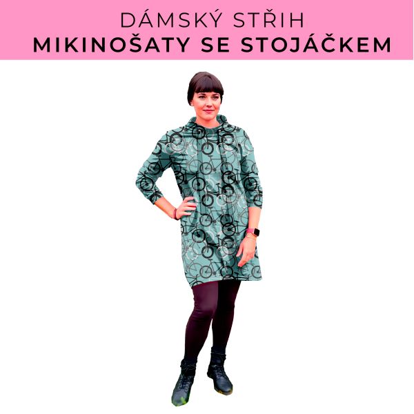 Dámský střih - mikinové šaty se stojáčkem