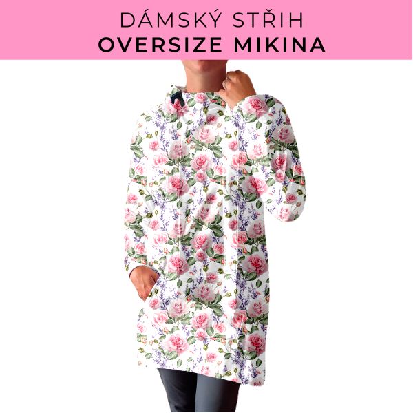 DÁMSKÝ střih - Oversize mikina