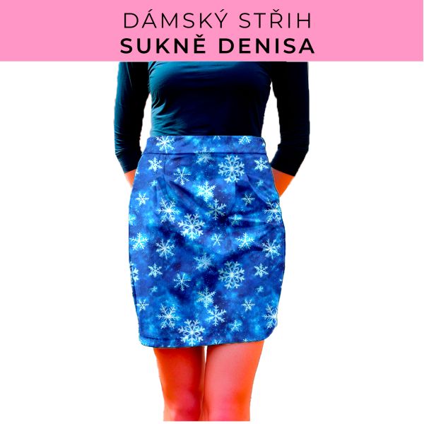 Dámský střih - Dámská sukně Denisa
