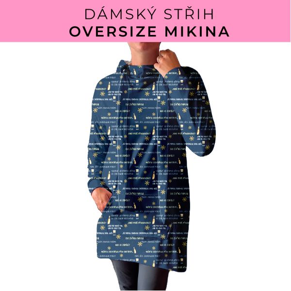 DÁMSKÝ střih - Oversize mikina