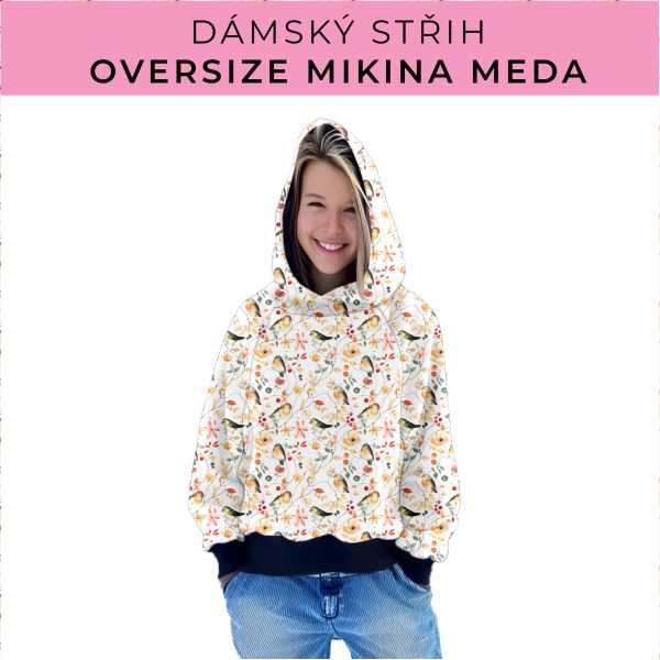Dámský střih - mikina Meda