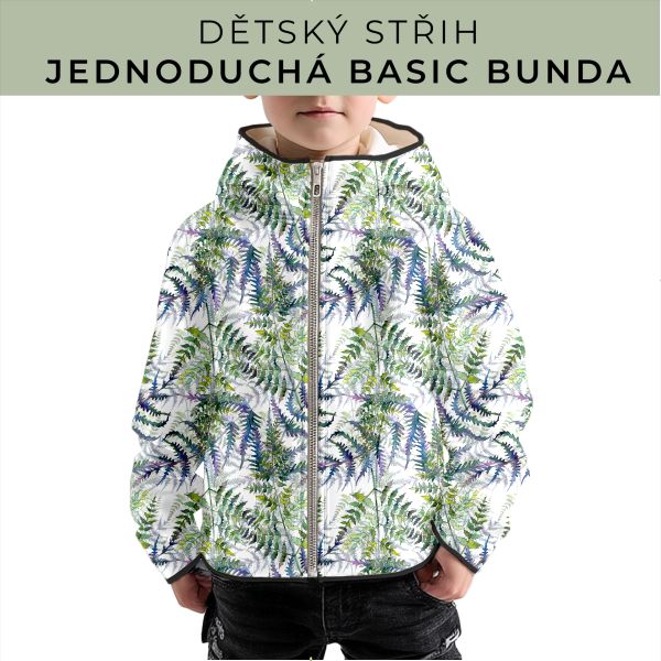 Dětský střih - jednoduchá dětská BASIC  bunda