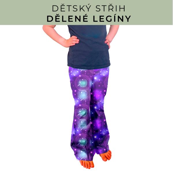 Dětský střih - Dělené legíny
