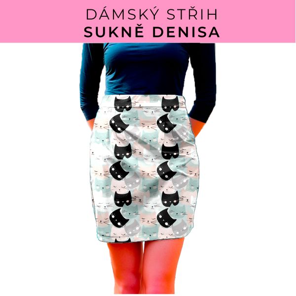 Dámský střih - Dámská sukně Denisa