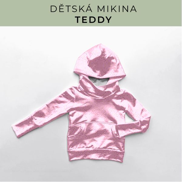DĚTSKÝ střih - Mikina Teddy