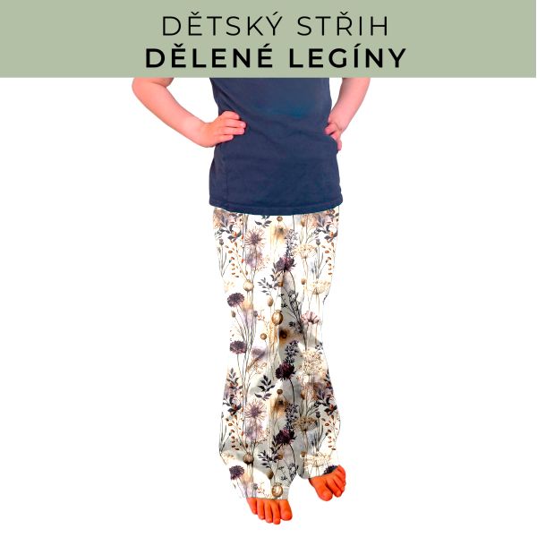 Dětský střih - Dělené legíny