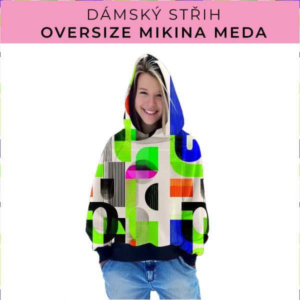 Dámský střih - mikina Meda