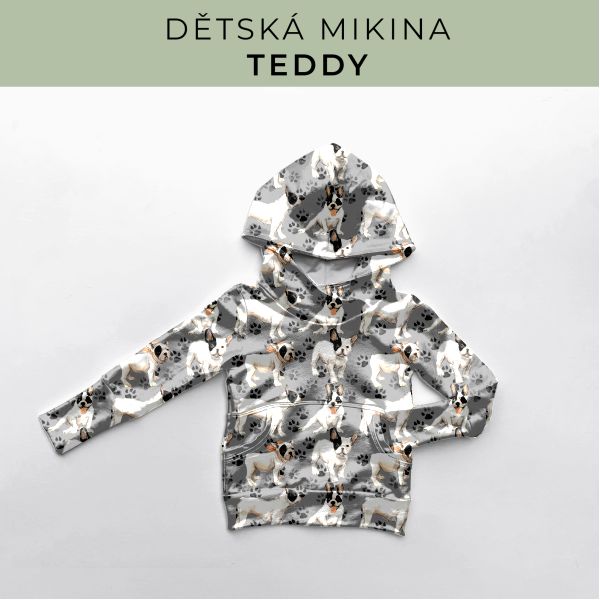 DĚTSKÝ střih - Mikina Teddy