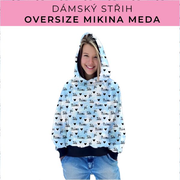 Dámský střih - mikina Meda