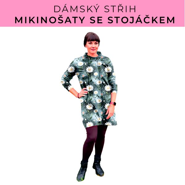 Dámský střih - mikinové šaty se stojáčkem