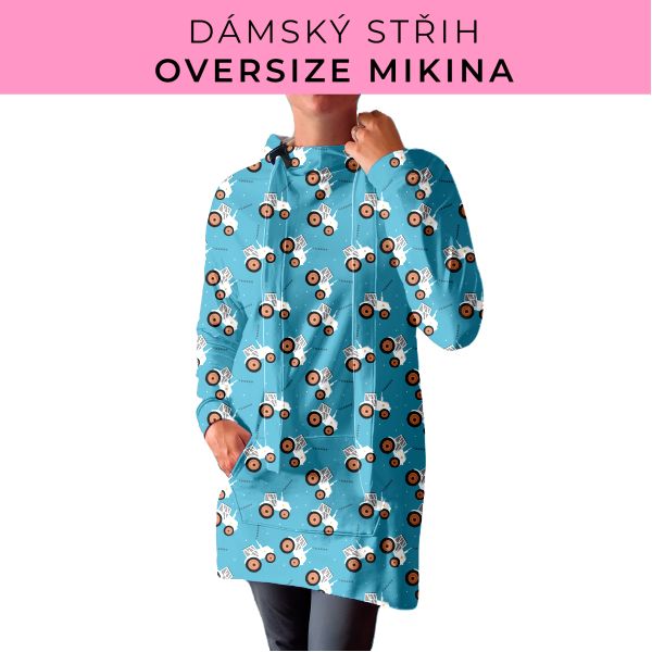 DÁMSKÝ střih - Oversize mikina