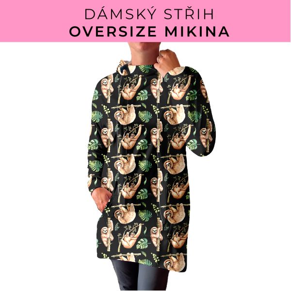DÁMSKÝ střih - Oversize mikina