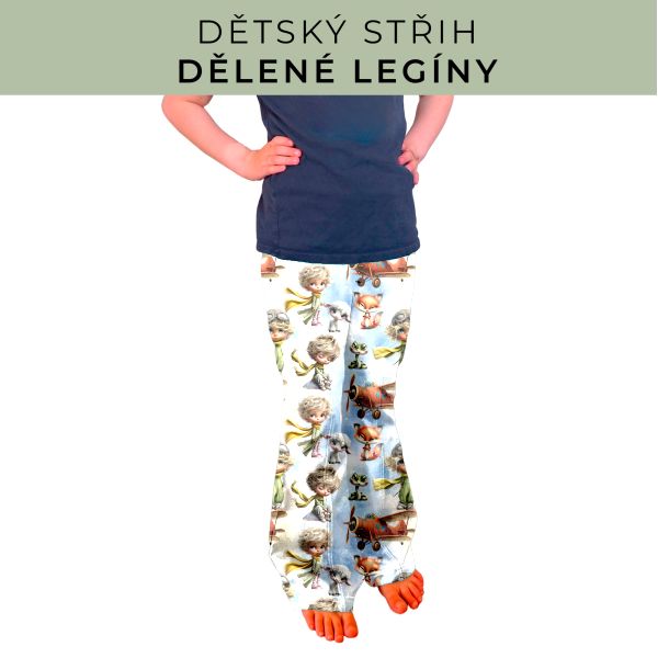 Dětský střih - Dělené legíny