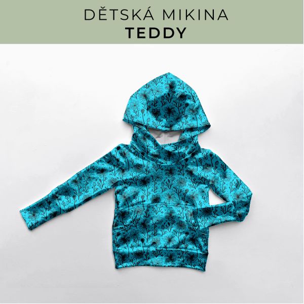DĚTSKÝ střih - Mikina Teddy
