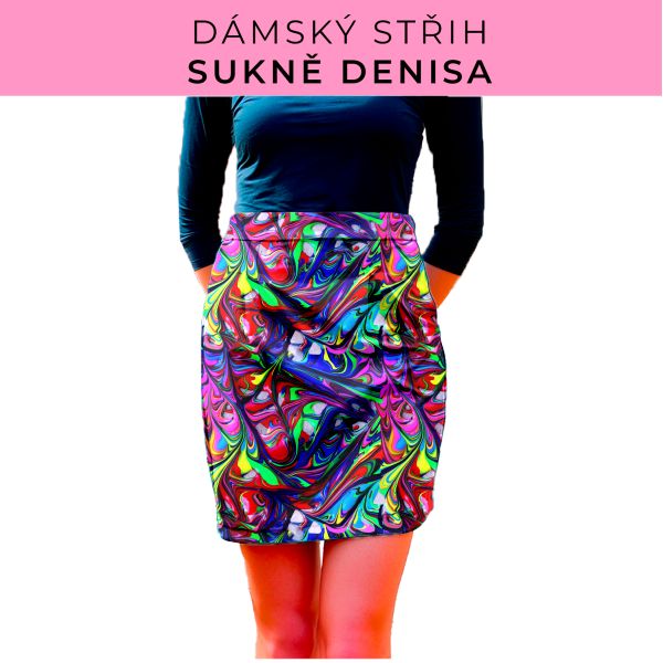 Dámský střih - Dámská sukně Denisa