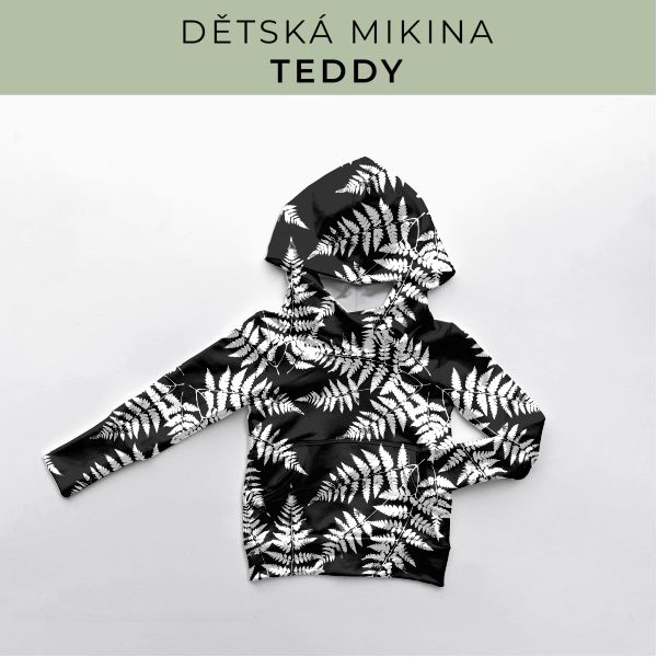 DĚTSKÝ střih - Mikina Teddy