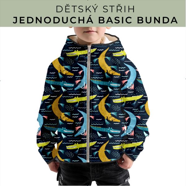 Dětský střih - jednoduchá dětská BASIC  bunda