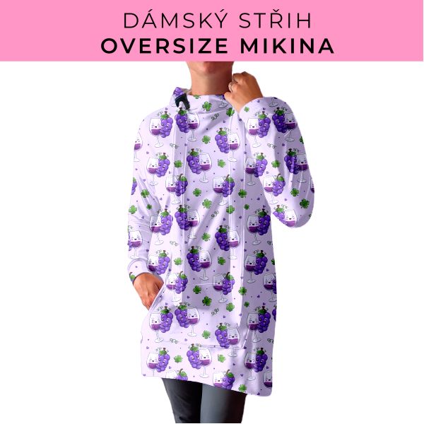 DÁMSKÝ střih - Oversize mikina