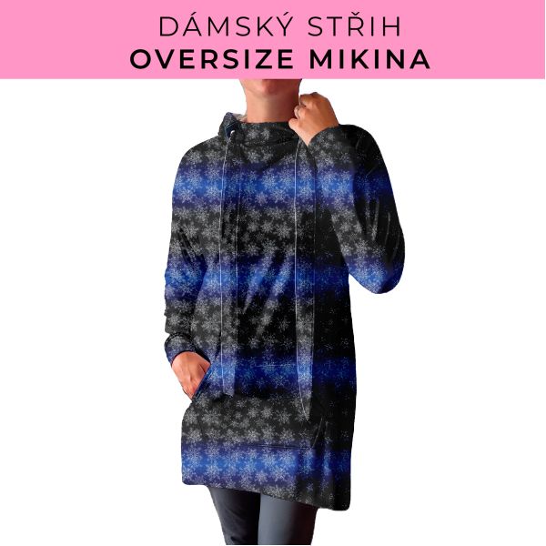 DÁMSKÝ střih - Oversize mikina