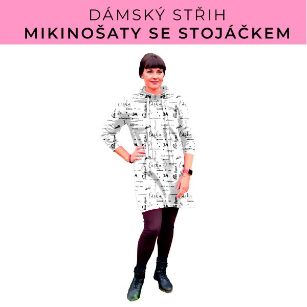 Dámský střih - mikinové šaty se stojáčkem