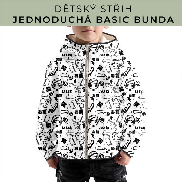 Dětský střih - jednoduchá dětská BASIC  bunda