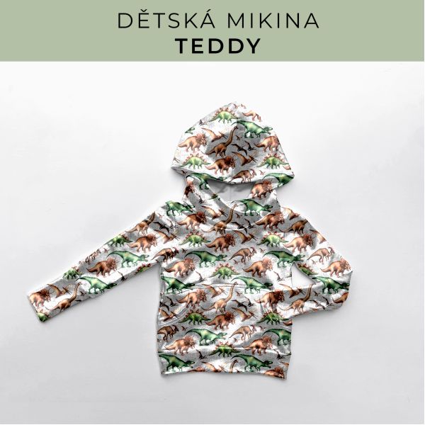 DĚTSKÝ střih - Mikina Teddy