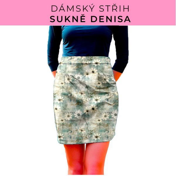 Dámský střih - Dámská sukně Denisa