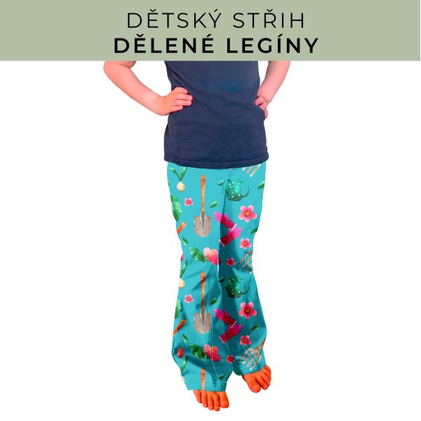 Dětský střih - Dělené legíny